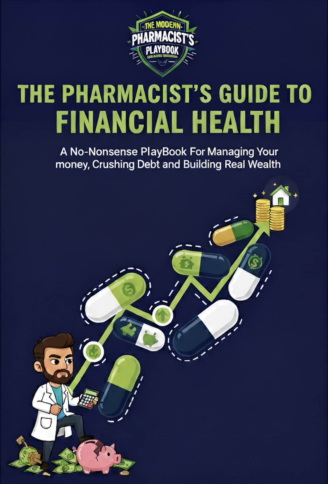 The Pharmacist's Money Playbook cover